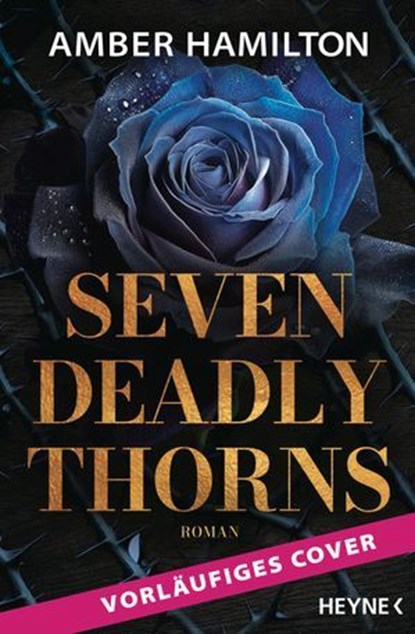 Seven Deadly Thorns – Ein Herz so schwarz wie Ebenholz, Amber Hamilton - Ebook - 9783641333249