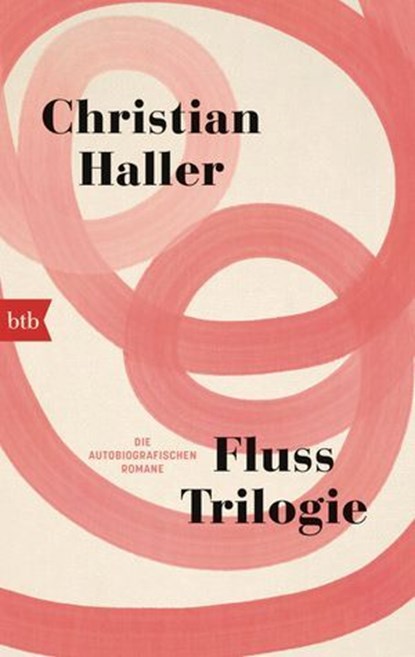 Fluss-Trilogie, Christian Haller - Ebook - 9783641334338