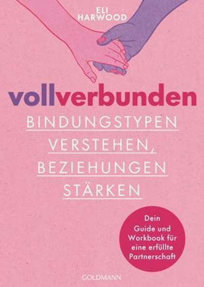 Voll verbunden, Eli Harwood - Ebook - 9783641334758