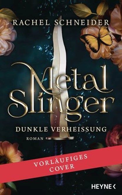 Metal Slinger – Dunkle Verheißung, Rachel Schneider - Ebook - 9783641337971