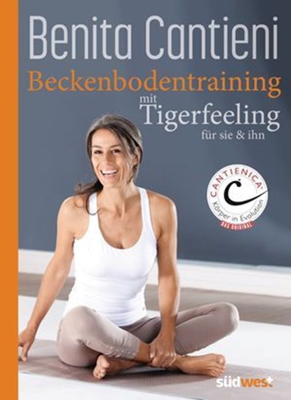 Beckenbodentraining mit Tigerfeeling, Benita Cantieni - Ebook - 9783641339234