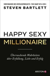 Happy Sexy Millionaire - Steven Bartlett - 9783641339678