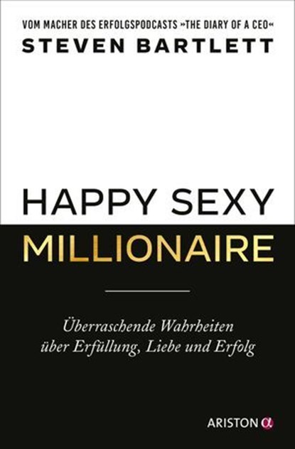 Happy Sexy Millionaire, Steven Bartlett - Ebook - 9783641339678
