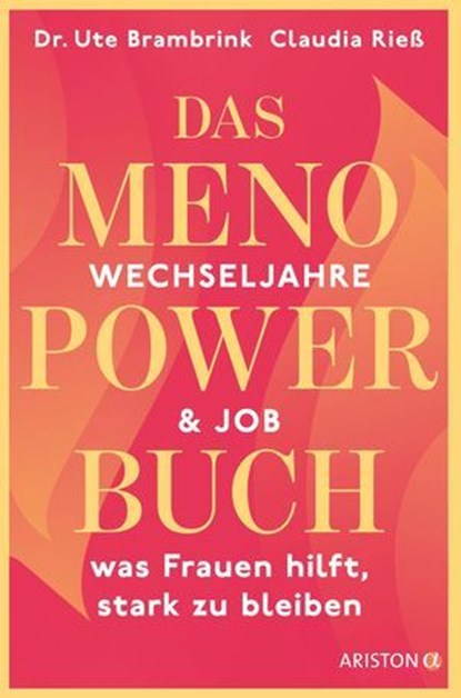 Das Menopower-Buch, Dr. Ute Brambrink ; Claudia Rieß - Ebook - 9783641340643