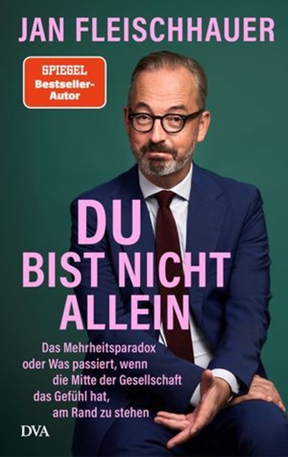 Du bist nicht allein, Jan Fleischhauer - Ebook - 9783641345341
