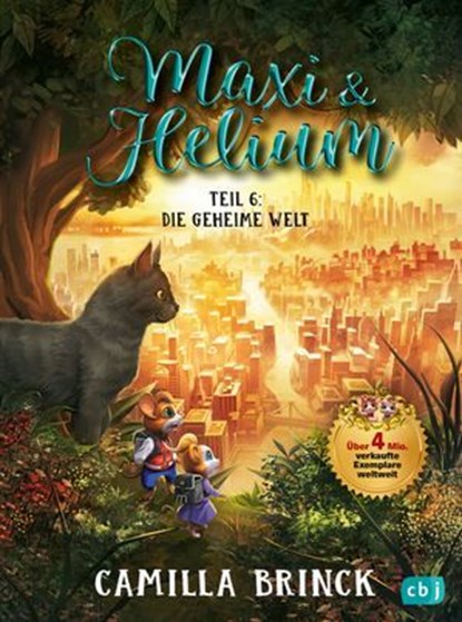 Maxi & Helium – Die geheime Welt, Camilla Brinck - Ebook - 9783641345587