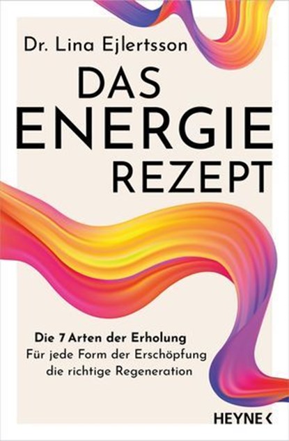 Das Energie-Rezept, Lina Ejlertsson - Ebook - 9783641346317