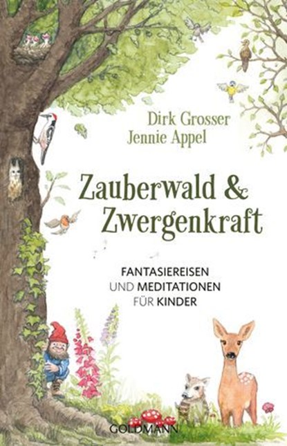 Zauberwald & Zwergenkraft, Dirk Grosser ; Jennie Appel - Ebook - 9783641370558