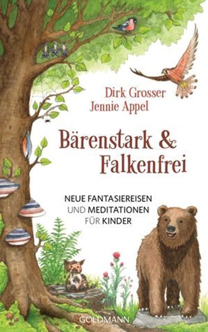 Bärenstark & Falkenfrei, Dirk Grosser ; Jennie Appel - Ebook - 9783641370565
