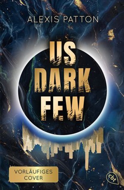 Us Dark Few, Alexis Patton - Ebook - 9783641371029