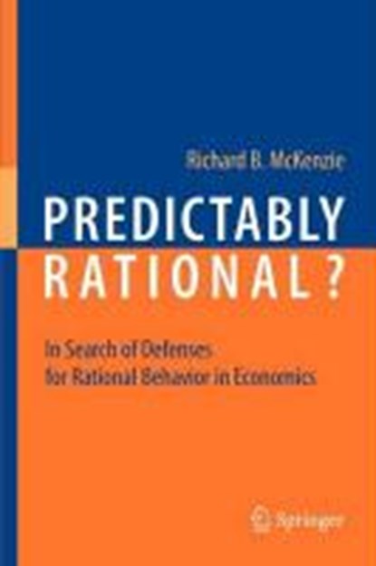 Predictably Rational?, Richard B. McKenzie - Paperback - 9783642015854