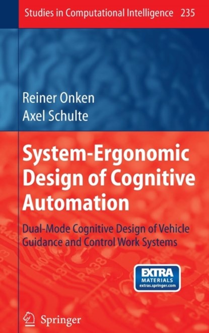 System-Ergonomic Design of Cognitive Automation, niet bekend - Gebonden - 9783642031342