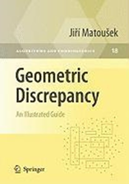 Geometric Discrepancy, MATOUSEK,  Jiri - Paperback - 9783642039416