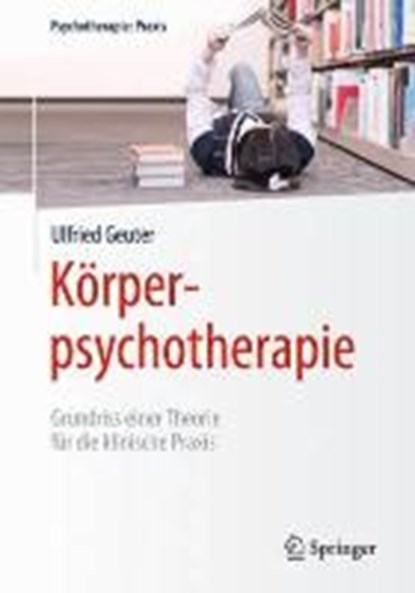 Korperpsychotherapie, GEUTER,  Ulfried - Gebonden - 9783642040139