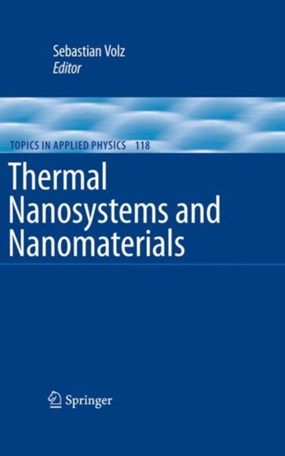 Thermal Nanosystems and Nanomaterials, niet bekend - Gebonden - 9783642042577