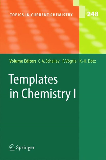 Templates in Chemistry I, Christoph A. Schalley ; Fritz Vogtle ; Karl Heinz Dotz - Paperback - 9783642061424