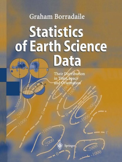 Statistics of Earth Science Data, Graham J. Borradaile - Paperback - 9783642078156