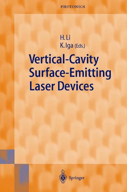 Vertical-Cavity Surface-Emitting Laser Devices, Herbert Li ; Kenichi Iga - Paperback - 9783642087431