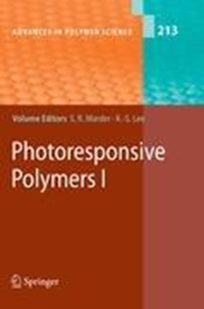 Photoresponsive Polymers I, Seth Marder ; Dieter Neher - Paperback - 9783642088940