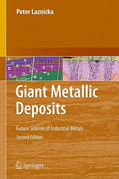 Giant Metallic Deposits, Peter Laznicka - Gebonden - 9783642124044