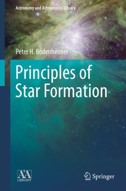 Principles of Star Formation, niet bekend - Gebonden - 9783642150623