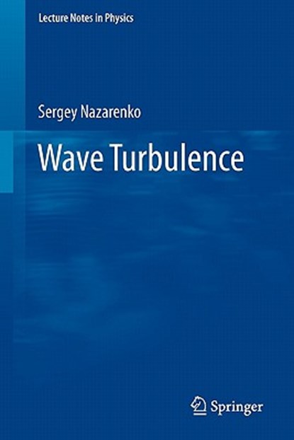 Wave Turbulence, Sergey Nazarenko - Paperback - 9783642159411