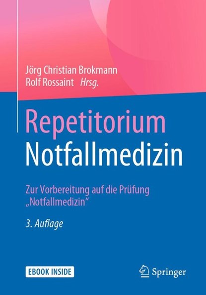Repetitorium Notfallmedizin, Jörg Christian Brokmann ; Rolf Rossaint - Paperback - 9783642208140