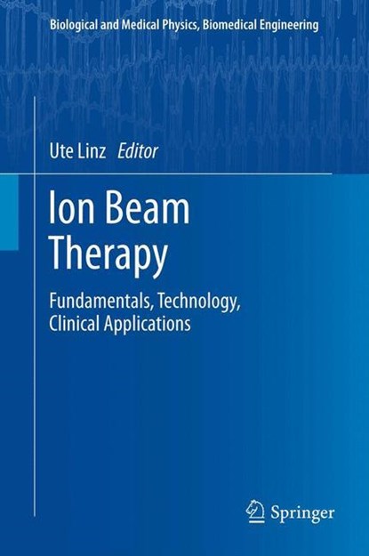 Ion Beam Therapy, niet bekend - Gebonden - 9783642214134