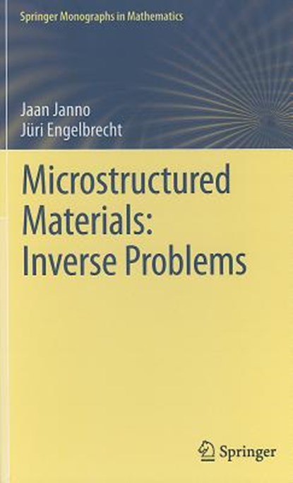 Microstructured Materials: Inverse Problems, Jaan Janno ; Juri Engelbrecht - Gebonden - 9783642215834