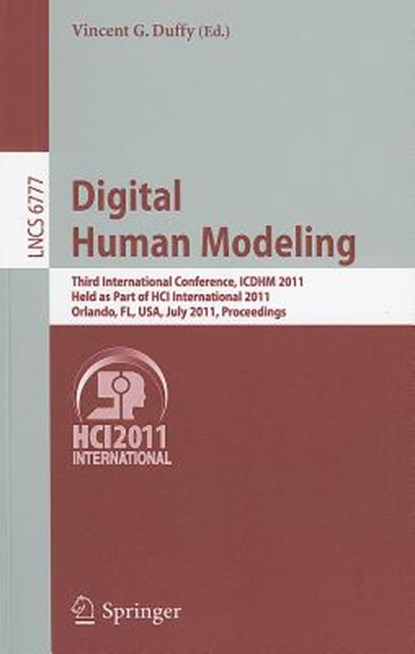 Digital Human Modeling, Vincent G. Duffy - Paperback - 9783642217982