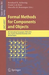 Formal Methods for Components and Objects - Bernhard K. Aichernig ; Frank S. de Boer ; Marcello M. Bonsangue - 9783642252709