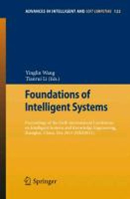 Foundations of Intelligent Systems, Yinglin Wang ; Tianrui Li - Paperback - 9783642256639