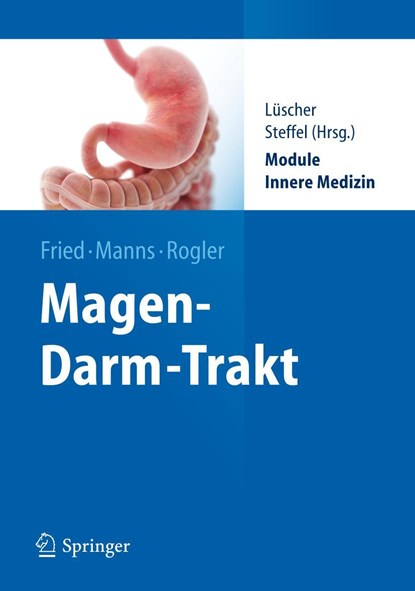 Magen-Darm-Trakt, Michael Fried ; Michael P. Manns ; Gerhard Rogler - Paperback - 9783642294334