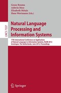 Natural Language Processing and Information Systems | Gosse Bouma ; Ashwin Ittoo ; Elisabeth Metais ; Hans Wortmann | 