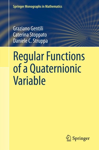Regular Functions of a Quaternionic Variable, niet bekend - Gebonden - 9783642338700