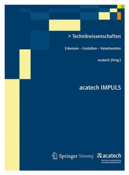 Technikwissenschaften, . acatech - Paperback - 9783642346040