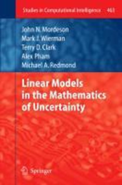 Linear Models in the Mathematics of Uncertainty, niet bekend - Gebonden - 9783642352232