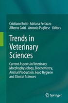 Trends in Veterinary Sciences | Boiti, Cristiano ; Ferlazzo, Adriana ; Gaiti, Alberto | 