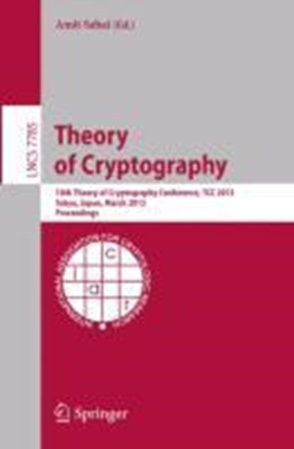 Theory of Cryptography, Amit Sahai - Paperback - 9783642365935