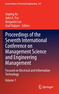 Proceedings of the Seventh International Conference on Management Science and Engineering Management | Jiuping Xu ; John A. Fry ; Benjamin Lev ; Asaf Hajiyev | 