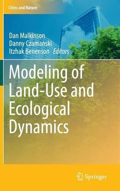 Modeling of Land-Use and Ecological Dynamics, niet bekend - Gebonden - 9783642401985