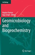 Geomicrobiology and Biogeochemistry | Nagina Parmar ; Ajay Singh | 