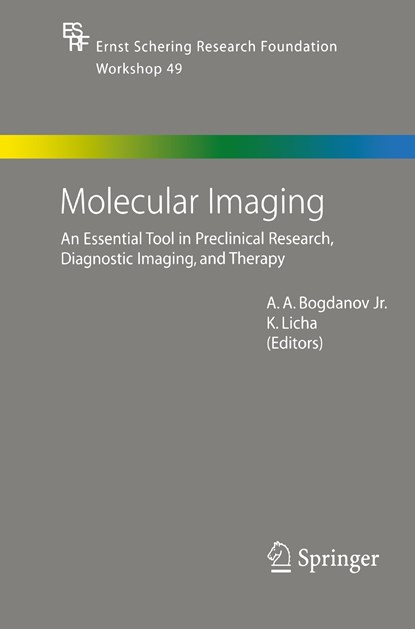 Molecular Imaging, Alexei Bogdanov ; Kai Licha - Paperback - 9783642422041