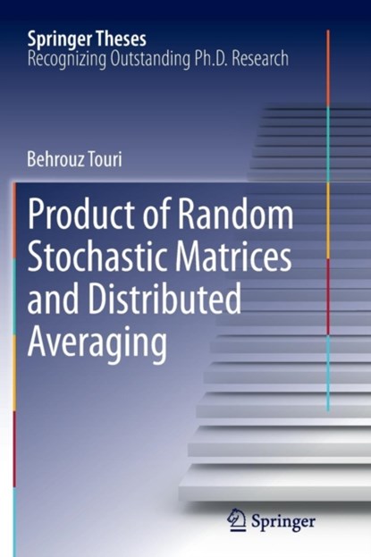 Product of Random Stochastic Matrices and Distributed Averaging, niet bekend - Paperback - 9783642444654