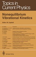 Nonequilibrium Vibrational Kinetics | Mario Capitelli | 