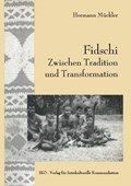 Fidschi Zwischen Tradition und Transformation | Hermann Muckler | 