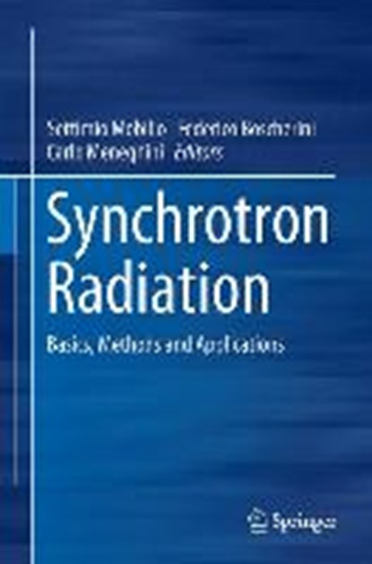 Synchrotron Radiation, MOBILIO,  Settimio ; Boscherini, Federico ; Meneghini, Carlo - Gebonden - 9783642553141