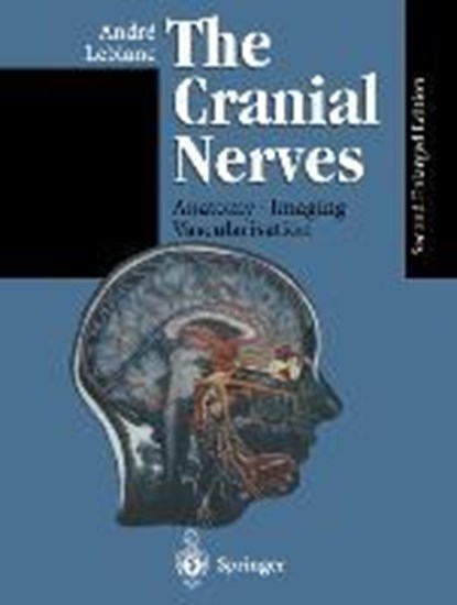 The Cranial Nerves, Andre Leblanc - Paperback - 9783642794063