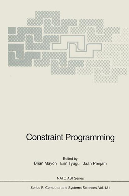 Constraint Programming, Brian Mayoh ;  Jaan Penjam ;  Enn Tyugu - Paperback - 9783642859854