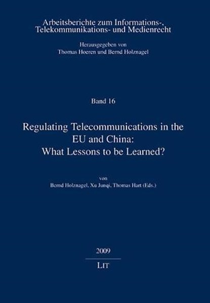 Regulating Telecommunications in the EU and China, niet bekend - Paperback - 9783643102775